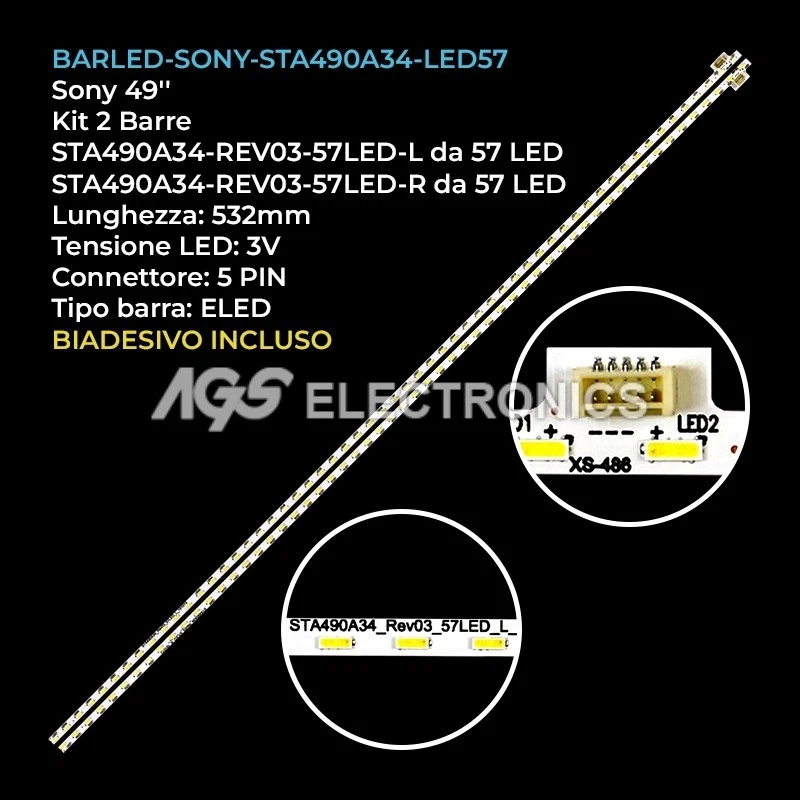 AGS KIT 2 BARRE STRIP 57 LED TV SONY STA490A34-REV03-57LED-L/R KDL49WD751