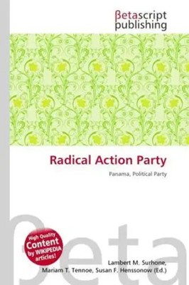 Lambert M. Surhone (u. a.) | Radical Action Party | Taschenbuch | Englisch