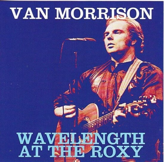VAN MORRISON / WAVELENGTH AT THE ROXY (2CD) | eBay