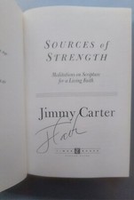 PRESIDENT JIMMY CARTER POTUS AUTOGRAPHED SIGNED BOOK 97 SOURCES OF STRENGTH 1ST
