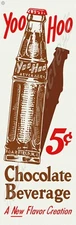 YOO HOO CHOCOLATE BEVERAGE 6" x 18" METAL SIGN