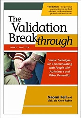 The Validation Breakthrough : Simple Techniques for Communicating