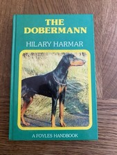 The Dobermann by Hilary Harmar- Hardcover Book- A Foyles Handbook
