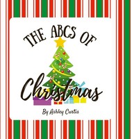 Ashley Curtis | Abc's Of Christmas | Buch | Englisch (2022) | Gebunden