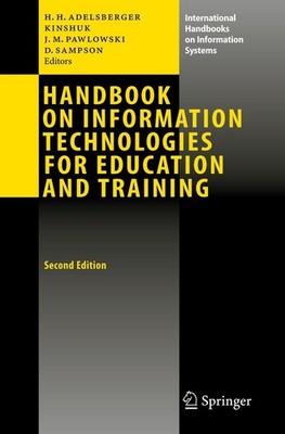 Handbook on Information Technologies for Education and Training Heimo H. Adelsbe