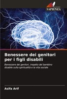 Benessere Dei Genitori Per I Figli Disabili Asifa Arif Taschenbuch Italienisch