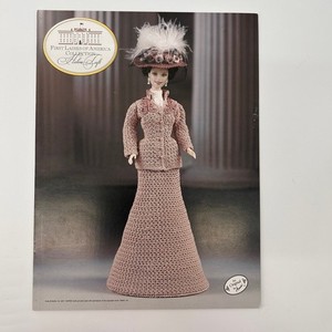 Helen Taft Barbie Crochet Pattern Booklet First Ladies of America Collection