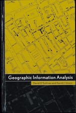 Geographic Information Analysis by O'Sullivan, David