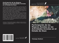 ParticipacióN De Las Mujeres Rurales En Las Actividades AvíColas En El Estado...