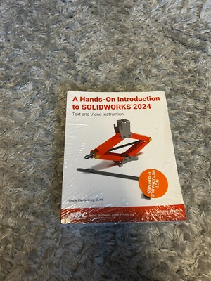Hands-On Introduction to SOLIDWORKS 2024 : Text and Video Instruction by Kirstie
