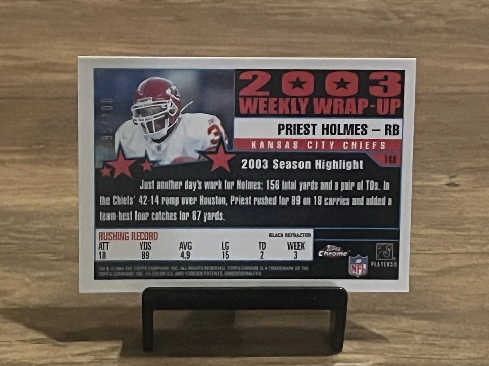 2004 Topps Chrome 148 Priest Holmes Black Refractor /100 - Image 3 of 3