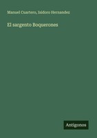 Manuel Cuartero (U. A.) | El Sargento Boquerones | Taschenbuch | Spanisch (2025)