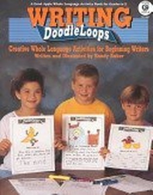 Writing Doodleloops: Creative Whole La..., Baker, Sandy