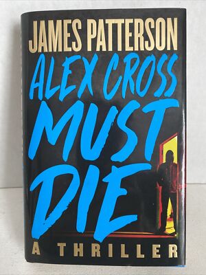 Interesting Alex Cross Must Die A Thriller Images