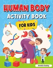 Amelia Sealey Human Body Activity Book for Kids (Paperback)