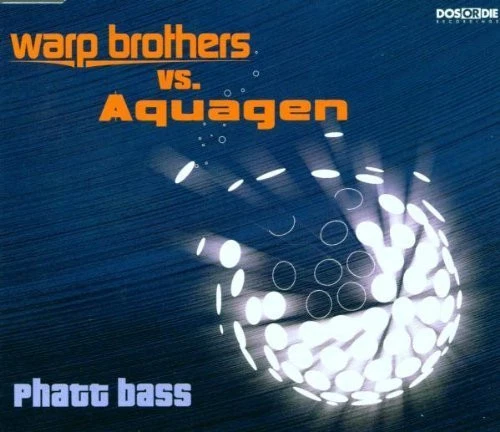 Warp Brothers [Maxi-CD] Phatt bass (2000, vs. Aquagen) - Photo 1/1
