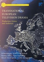 Transnational European Television Drama Ib Bondebjerg