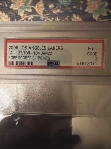 Kobe Bryant 81 point Game Full Ticket Lakers & Raptors PSA 2 Authentic - Picture 3 of 4