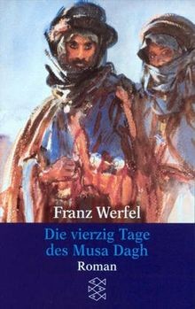 Die vierzig Tage des Musa Dagh: Roman von Werfel, Franz | Buch | Zustand gut