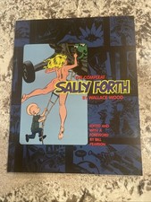 The Compleat Sally Forth by Wallace Wood Fantagraphics 1st Edition (1998)