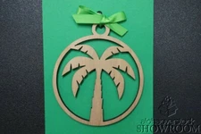 Laser Cut PALM TREE Tropical Hawaiian Wooden Ornament Gift Tag Made in Hawaii
