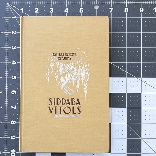 Sidraba Vītols By Tautas Dziesmu Krājums Silver Willow Book Latvian 1963 Rare - Afbeelding 7 van 7