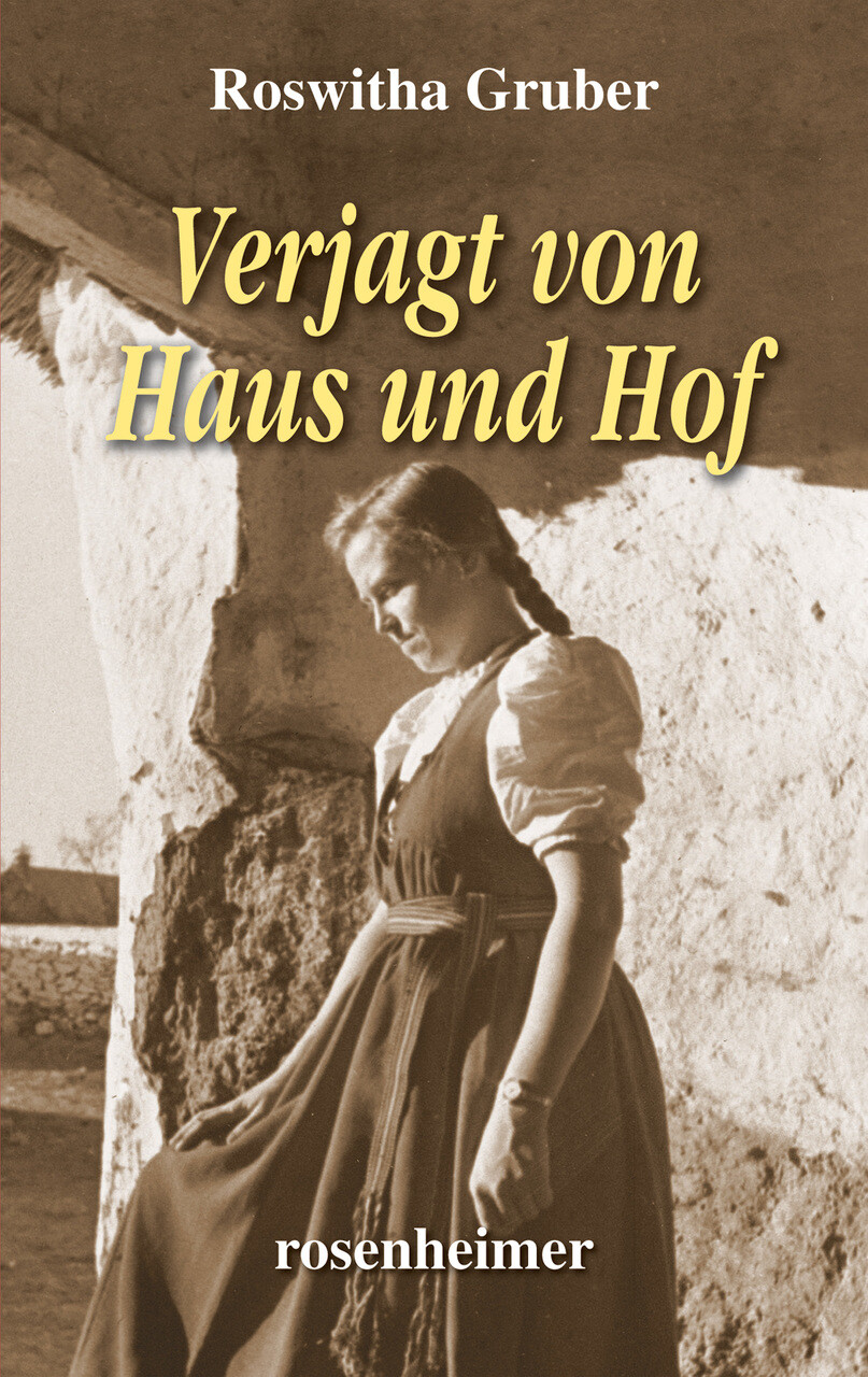 Thumbnail - Gruber Roswitha. Verjagt Von Haus Und Hof. Buch