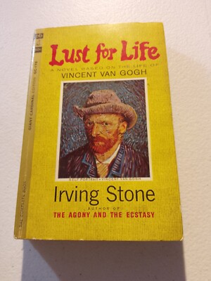 Lust For Life: The Story Of Vincent Van Gogh Irving Stone, Paperback Book, 1963