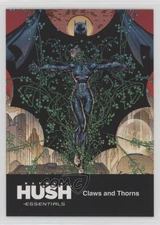 2025 Cryptozoic DC Batman Hush: Essentials Batman Claws and Thorns #19 0b3