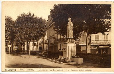 CP 03 ALLIER - Vichy - Monument to King Albert 1st - Avenue Aristide-Briand