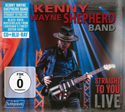 KENNY WAYNE SHEPHERD - STRAIGHT TO YOU: LIVE (CD+BLU-RAY)   CD+BLU-RAY NEU