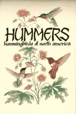 Hummers: Hummingbirds of North America by Miller, Millie