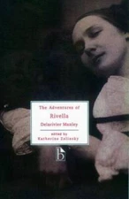 The Adventures of Rivella - Paperback By Manley, (Mary) Delarivier - GOOD