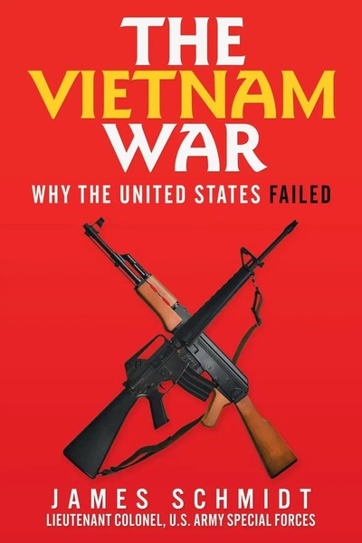 The Vietnam War Why The United States Failed James Schmidt Taschenbuch Englisch-image