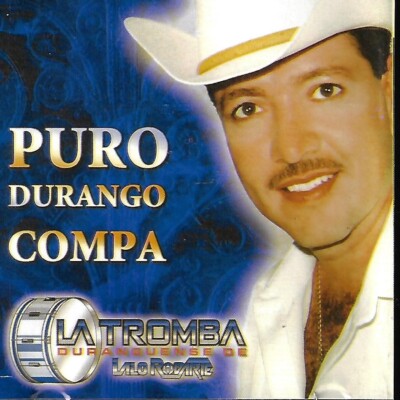 Puro Durango Compa by Lalo Rodarte (CD, 2004, Fonovisa)