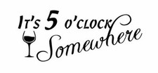 New Its Five Oclock Somewhere Vinyl Decal for walls cars crafts Tumblers