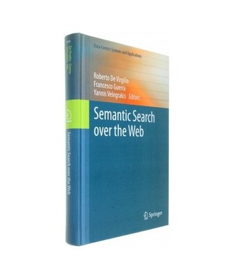 Semantic Search over the Web