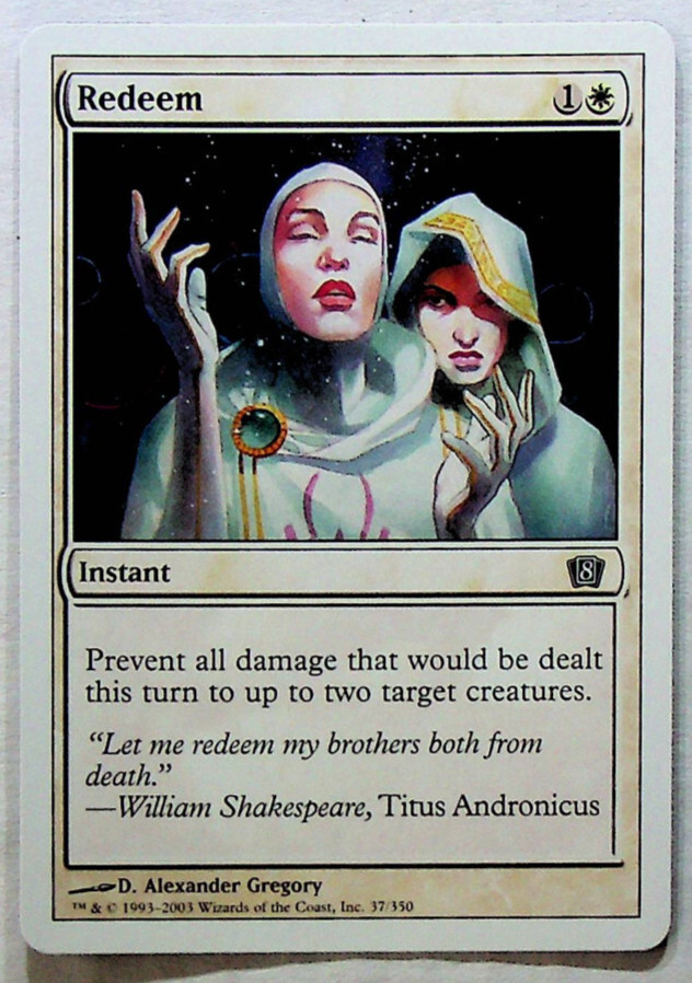 Redeem - 8th Edition - 2003 - Magic The Gathering