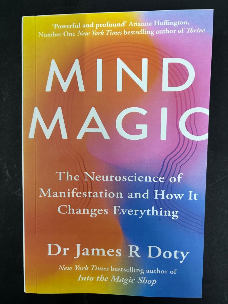 Mind Magic Book by Dr James R Doty, Paperback
