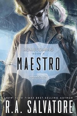 Maestro : Homecoming, Book II Hardcover R. A. Salvatore
