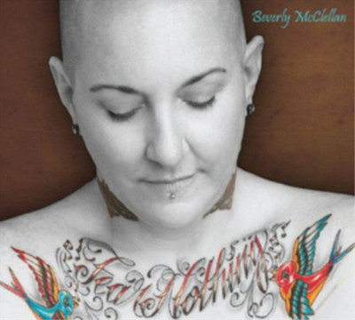 Beverly McClellan Fear Nothing (CD) Album