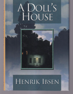 A DOLL'S HOUSE by Henrik Ibsen (2010 Hardcover){Y3} 9780785826156
