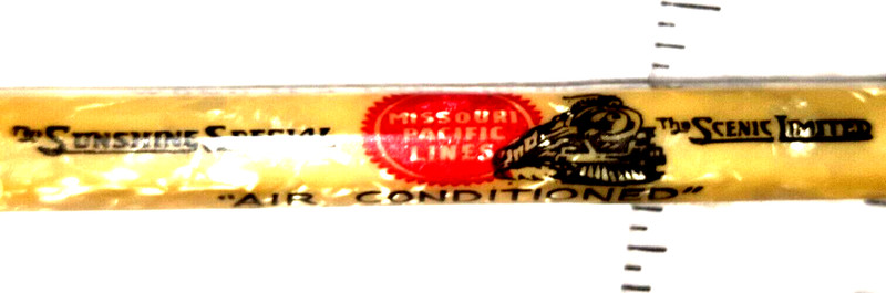 "MISSOURI PACIFIC LINES-Sunshine Special-Scenic Limited-AIR CONDITIONED" Pencil