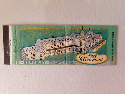 Hotel Claremont Berkeley, California. Full Length Matchbook Cover.
