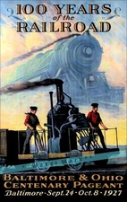 Baltimore Ohio  B&O 100 Years of Railroad 1927 Vintage Poster Print Train Travel