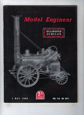 Model Engineer - Diamond Jubilee Issue - UK Magazine - Vol 118 - 1 May 1958