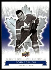 2017-18 Upper Deck Toronto Maple Leafs Centennial Gordie Drillon Toronto Maple