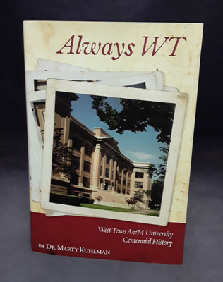 Always WT West Texas A&M Centennial Marty Kuhlman New Forums 2010 HB VG 250711