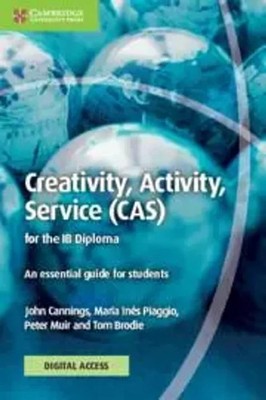 Creativity, Activity, Service (Cas) for the IB Diploma Coursebook with...