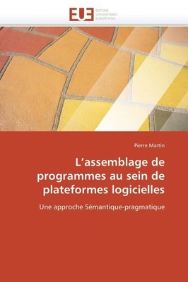 Martin-P L Assemblage de Programmes Au Sein de Plateform (Paperback) (UK IMPORT)
